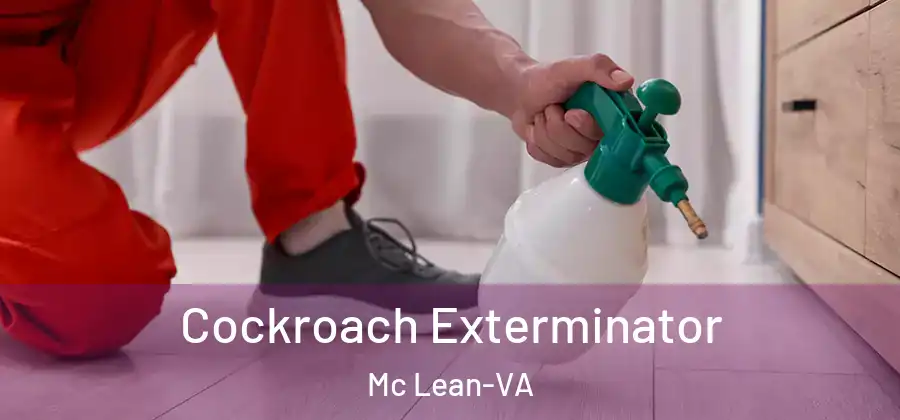  Cockroach Exterminator Mc Lean-VA