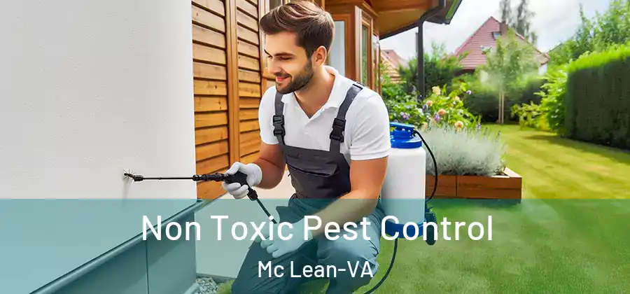  Non Toxic Pest Control Mc Lean-VA