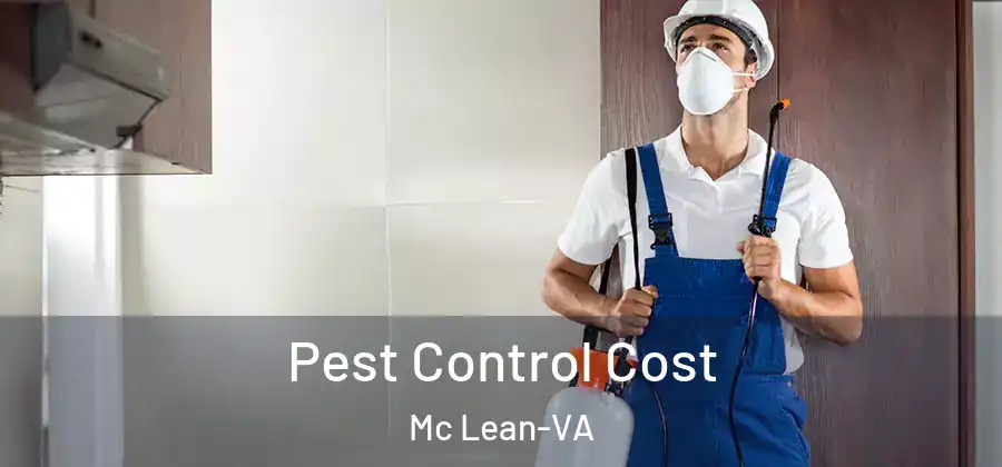 Pest Control Cost Mc Lean-VA